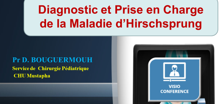 Formation Médicale Continue en ligne : Diagnostic et Prise en Charge de la Maladie d’Hirschsprung