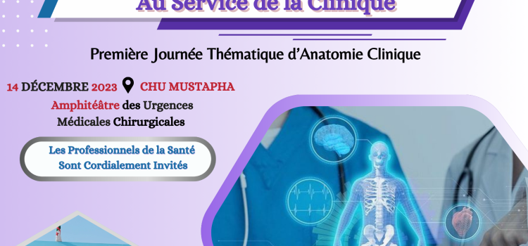 1 ère Journée Thématique d’Anatomie Numérique : L’anatomie Numérique au service de la clinique –  Le 14 décembre 2023