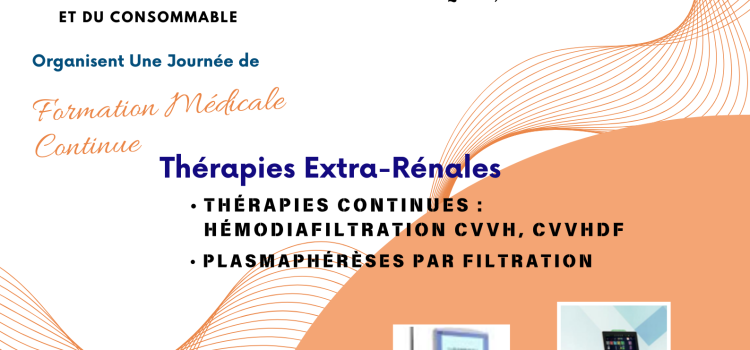 Formation Médicale Continue : Thérapies Extra-Rénales Jeudi 12 Décembre 2024