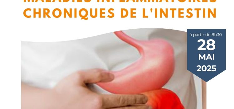 Journée Médicale Continue en Gastro Entérologie : LES URGENCES AU COURS DES MALADIES INFLAMMATOIRES  CHRONIQUES DE L&rsquo;INTESTIN –     Mercredi le 28 MAI 2025