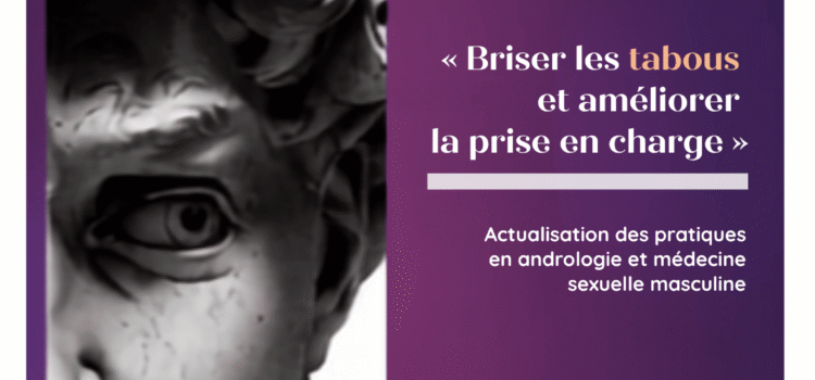 Journée sur la Santé Sexuelle de l&rsquo;Homme : briser les tabous et améliorer la prise en charge  . Jeudi 27/09/2026
